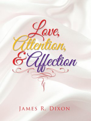 cover image of Love, Attention, and Affection